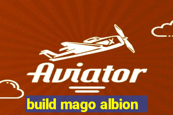 build mago albion